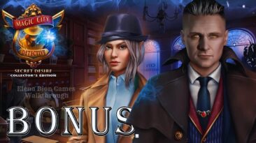 Magic City Detective 2: Secret Desire CE FULL Bonus Game Walkthrough @ElenaBionGames