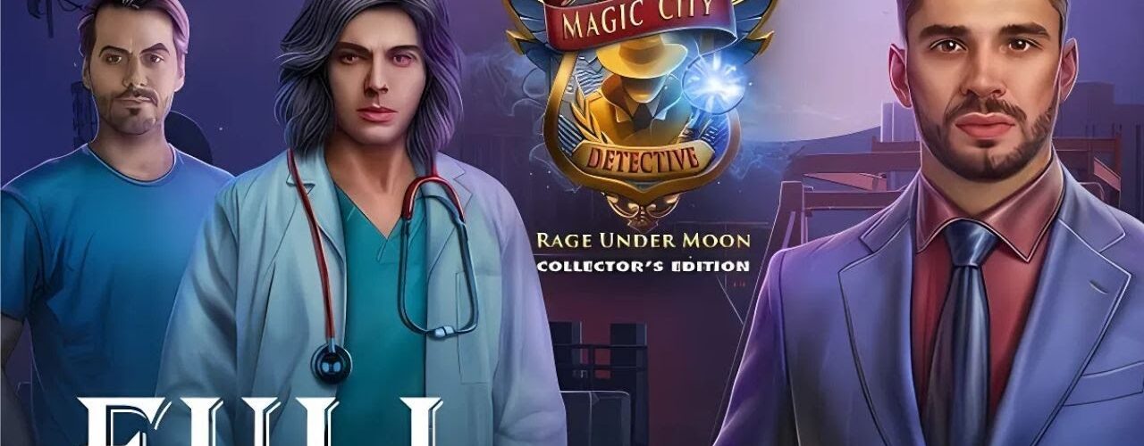 Magic City Detective 3 - Rage Under Moon Full Game Walkthrough @ElenaBionGames