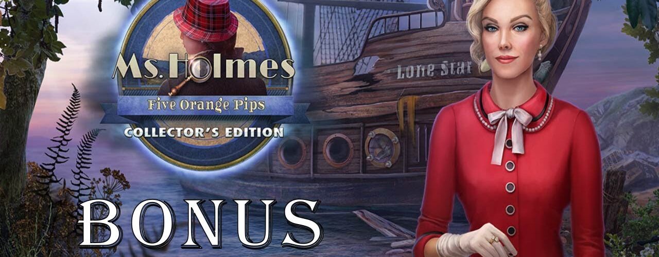 Ms. Holmes 2: Five Orange Pips CE Full BONUS Chapter Walkthrough -  ElenaBionGames