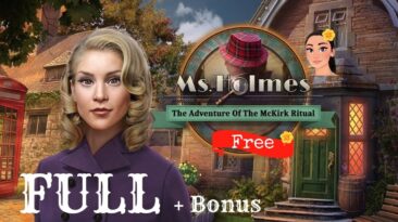 Ms. Holmes 3: The Adventure of The McKirk Ritual - FULL Game & Bonus Walkthrough