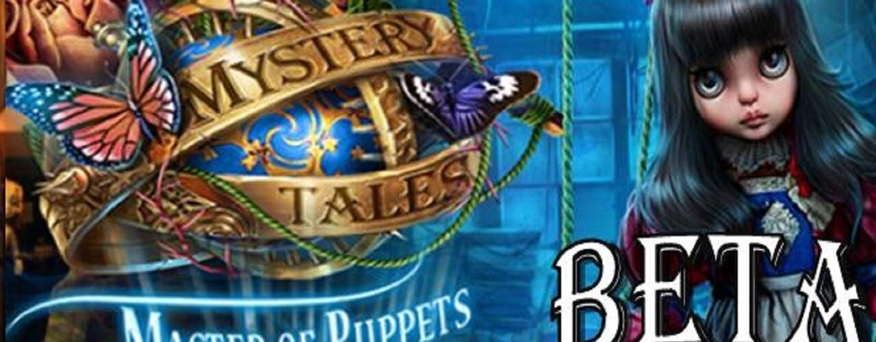 Mystery Tales 14: Master Of Puppets BETA - Let's Play ElenaBionGames