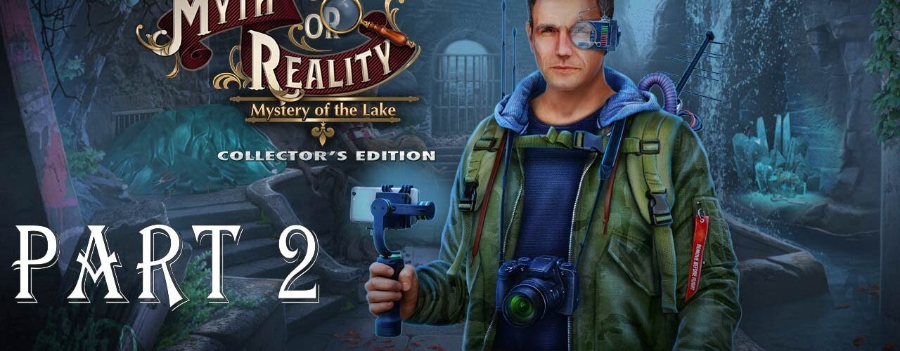 Myth Or Reality 2 - Mystery of the Lake - Part 2 🔴 Walkthrough