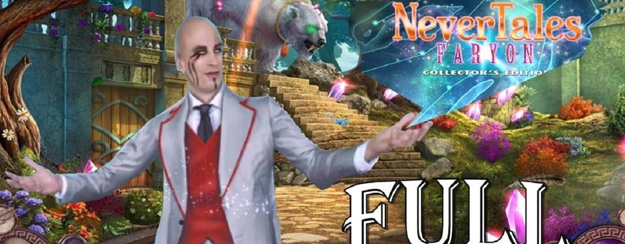 Nevertales 10: Faryon FULL Game Walkthrough - Let's Play ElenaBionGames