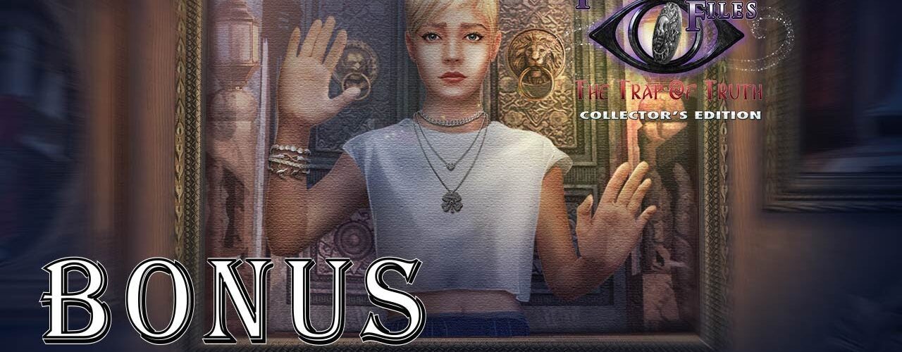 Paranormal Files 6 The Trap Of Truth CE Full Bonus Game Walkthrough @ElenaBionGames