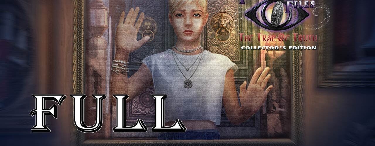Paranormal Files 6 :The Trap Of Truth CE Full Game Walkthrough @ElenaBionGames