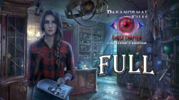 Paranormal Files 7: Ghost Chapter FULL Game Walkthrough Let's Play -  ElenaBionGames