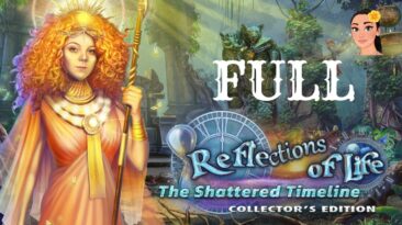 Reflections Of Life 12: The Shattered Timeline 🔴 Full Game