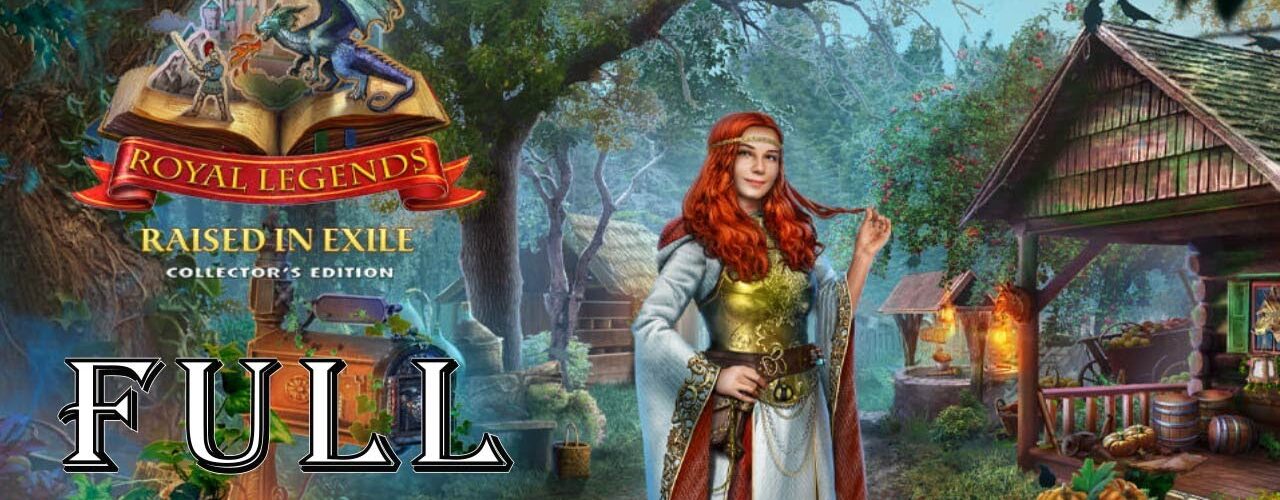 Royal Legends 2: Raised In Exile CE  Game Part 2/2 Walkthrough @ElenaBionGames