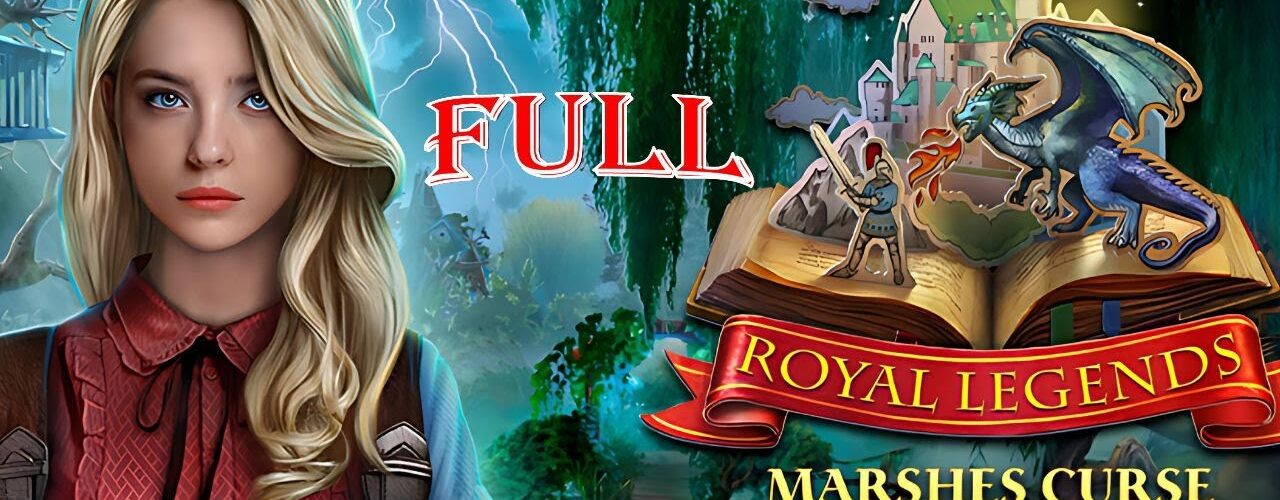 Royal Legends: Marshes Curse  CE FULL Game Walkthrough @ElenaBionGames