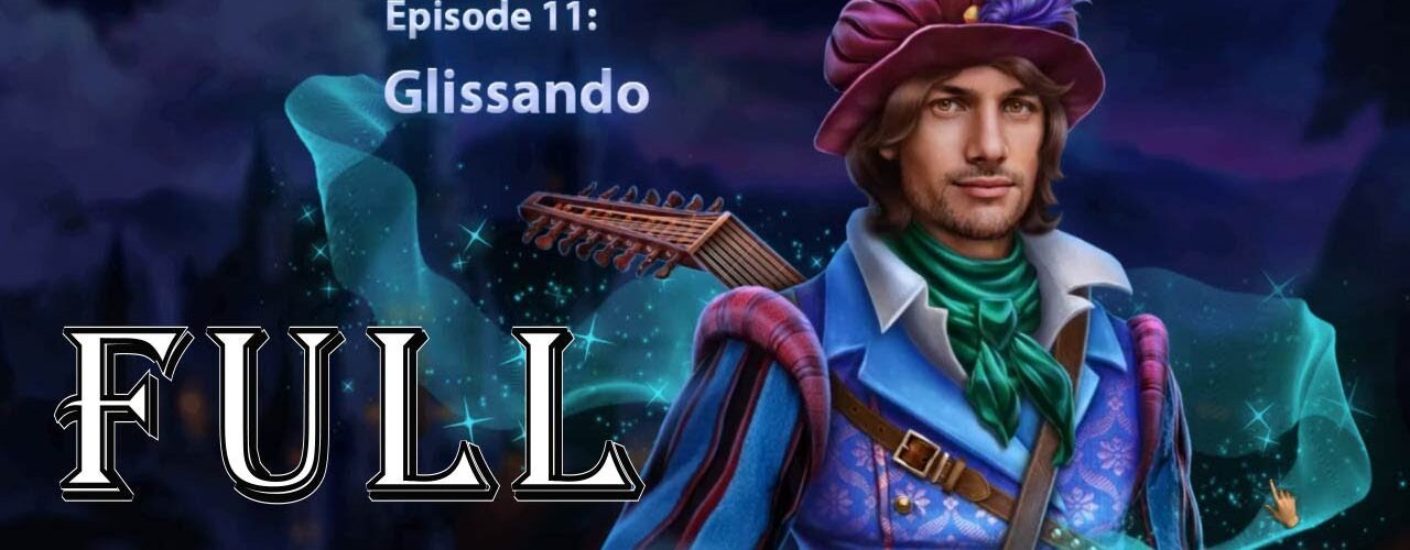 Royal Romances 11: The Power of Chosen One - Episode 11 Glissando Walkthrough