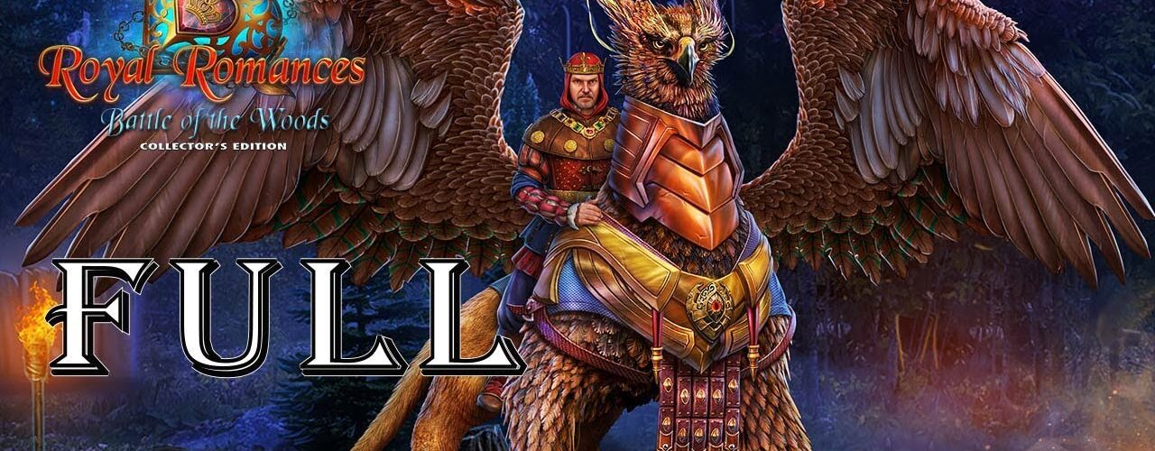 Royal Romances Battle Of The Woods Full Game Walkthrough @ElenaBionGames