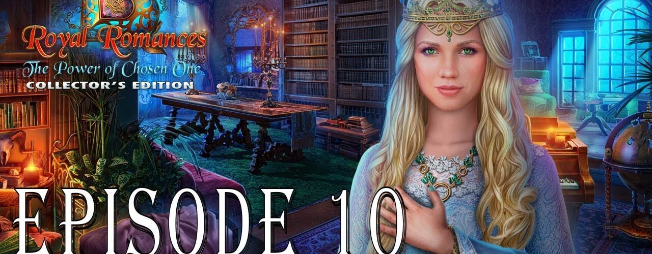 Royal Romances Episode 10: The Power of Chosen One Walkthrough @ElenaBionGames