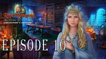 Royal Romances Episode 10: The Power of Chosen One Walkthrough @ElenaBionGames