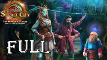 Secret City 2: The Sunken Kingdom FULL Game Walkthrough Let's Play - ElenaBionGames