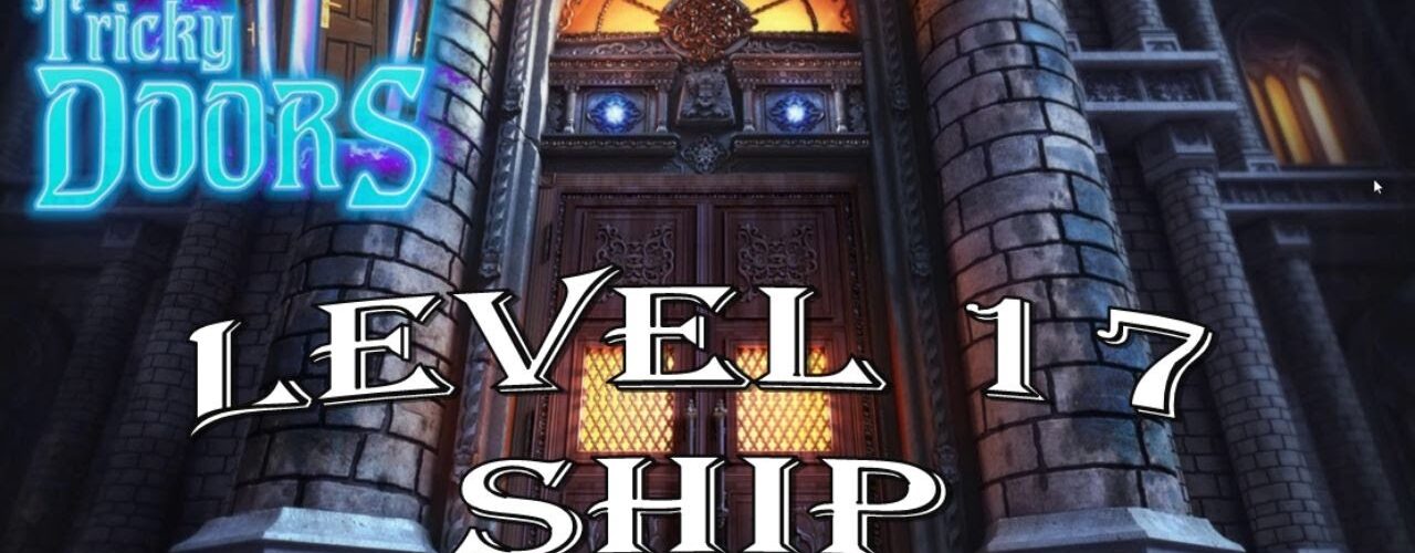 Tricky Doors 17: Ship Walkthrough 🌸