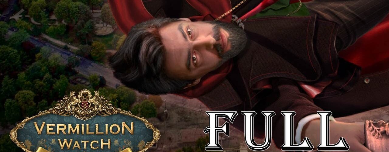 Vermillion Watch 6: Parisian Pursuit CE FULL Game Walkthrough @ElenaBionGames