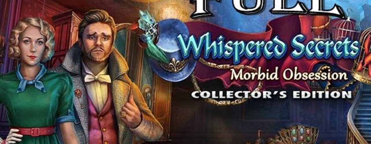 Whispered Secrets 11: Morbid Obsession FULL Game Walkthrough Let's Play -  ElenaBionGames