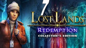 Lost Lands 7: Redemption Walkthrough Collector's Edition Part 7 - ElenaBionGames