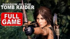 Shadow of The Tomb Raider Full Walkthrough