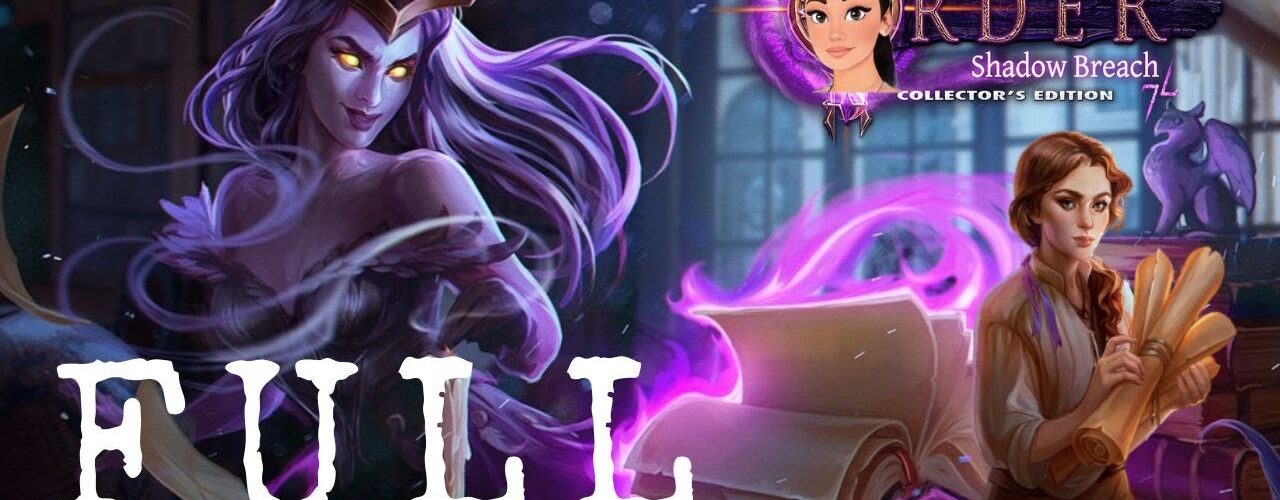 The Secret Order 7: Shadow Breach 🔴 Full Walkthrough & Bonus Chapter @ElenaBionGames